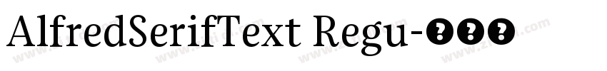 AlfredSerifText Regu字体转换